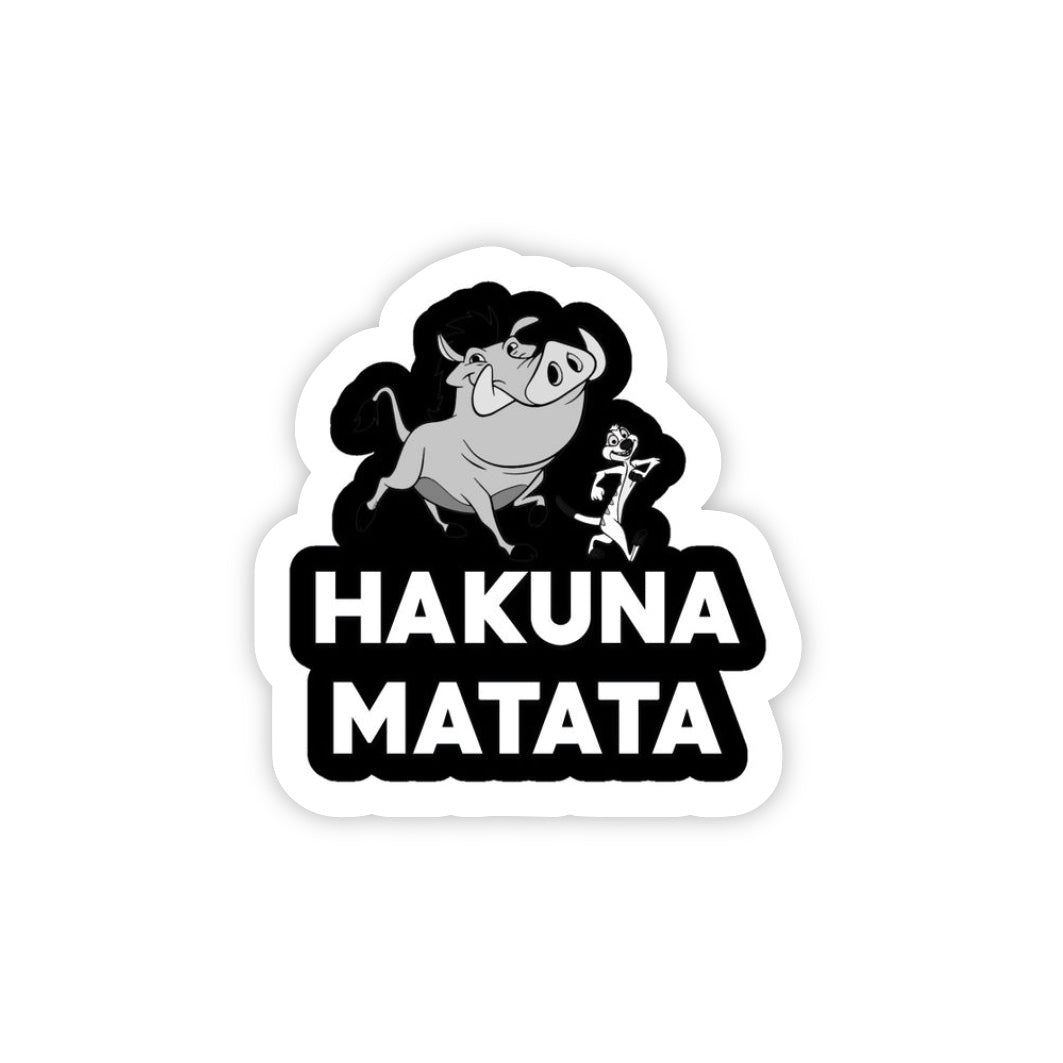 B&W Hakuna Matata