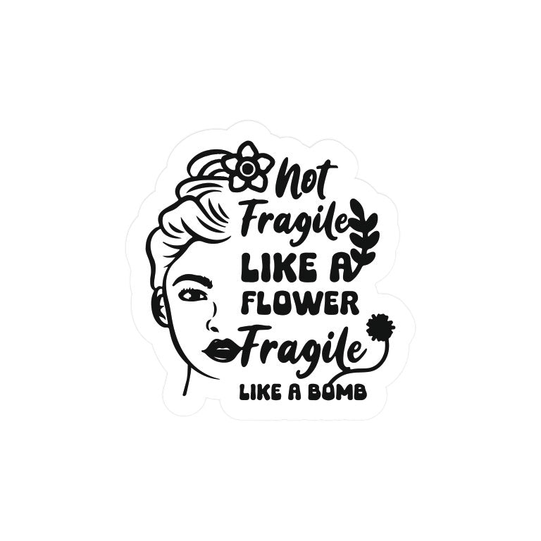 Fragile Like A Bomb