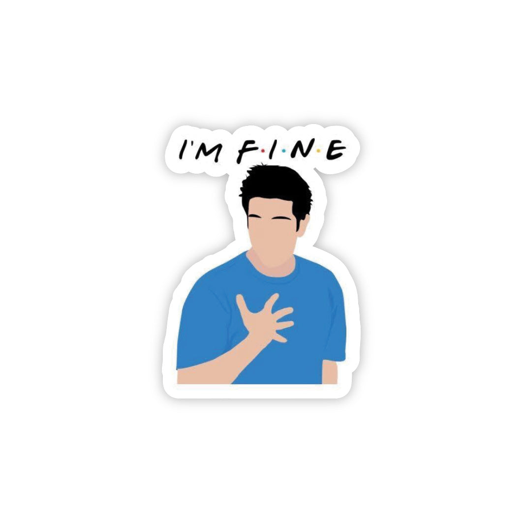 I'm FINE