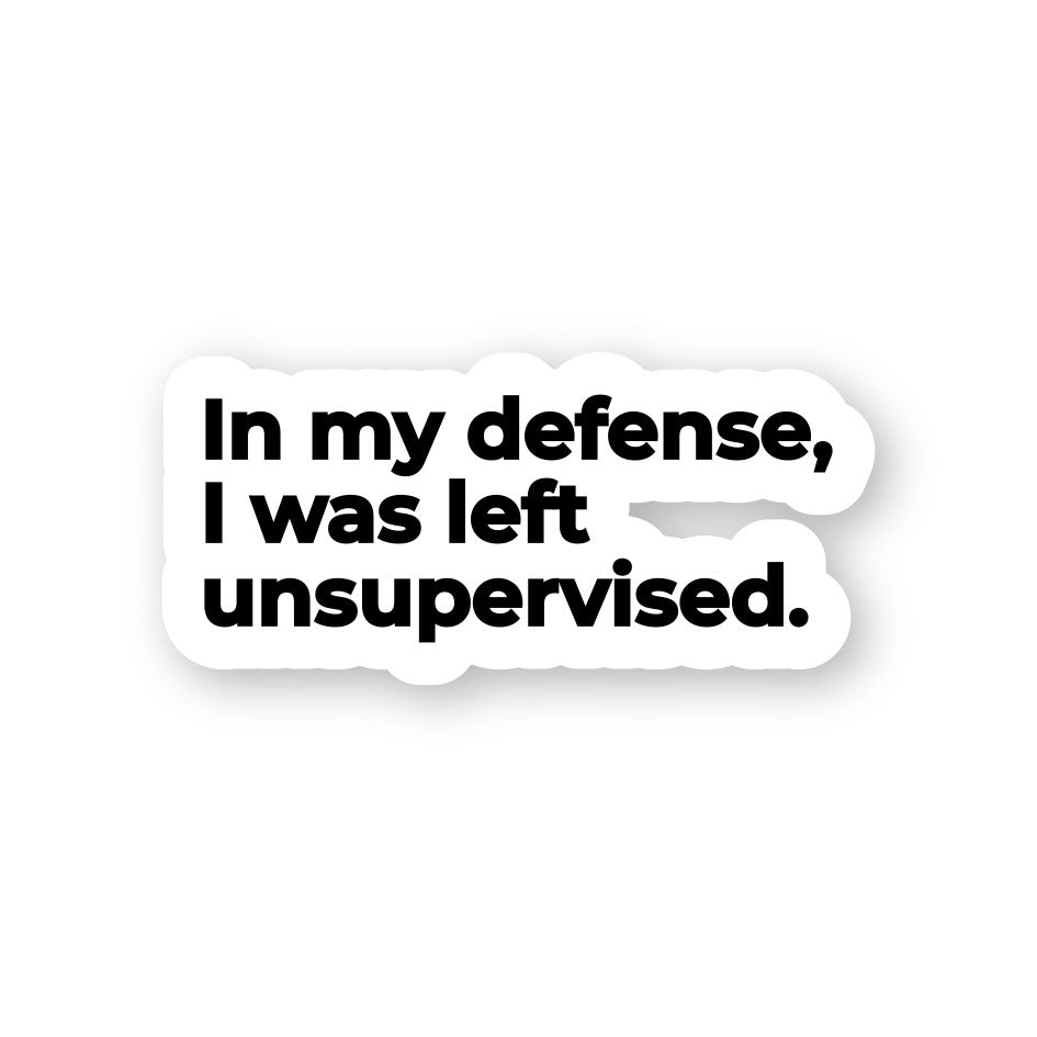 Left Unsupervised