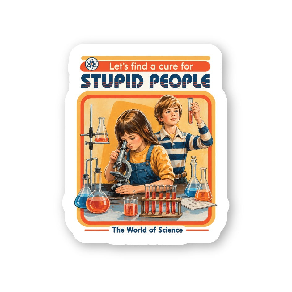 The Stupidity Cure
