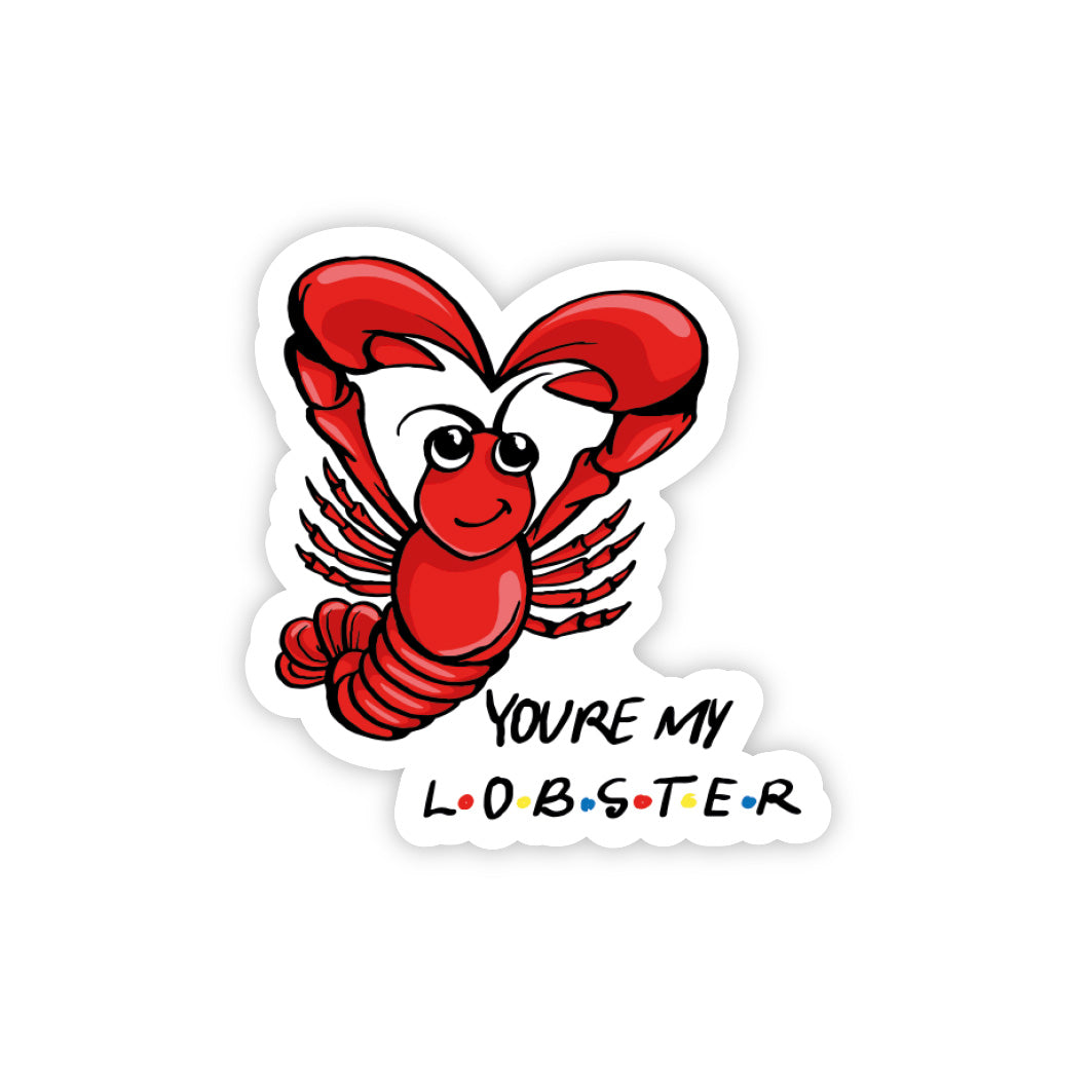 You Are My Lobster