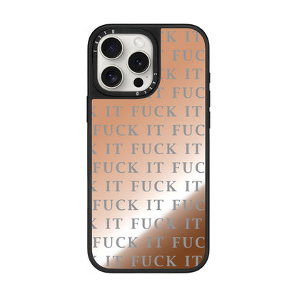 FUCK IT