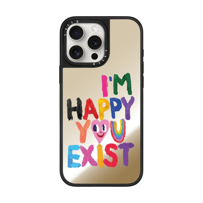 Happy You Exist
