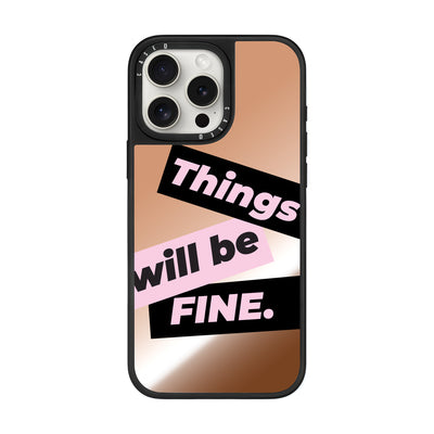 Things Will Be Fine