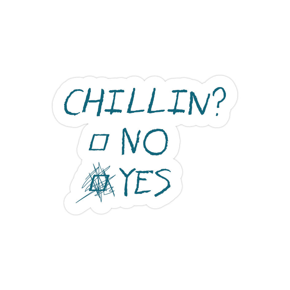 Always Chillin