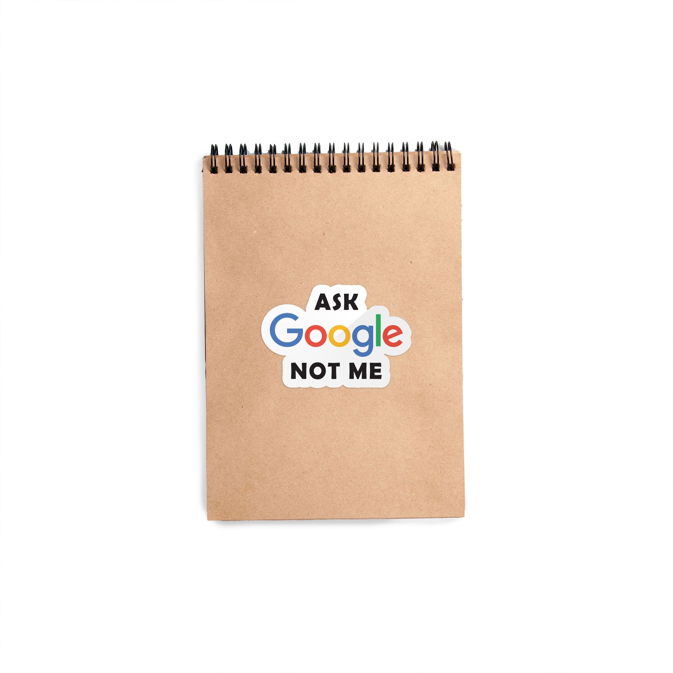 Ask Google Not Me