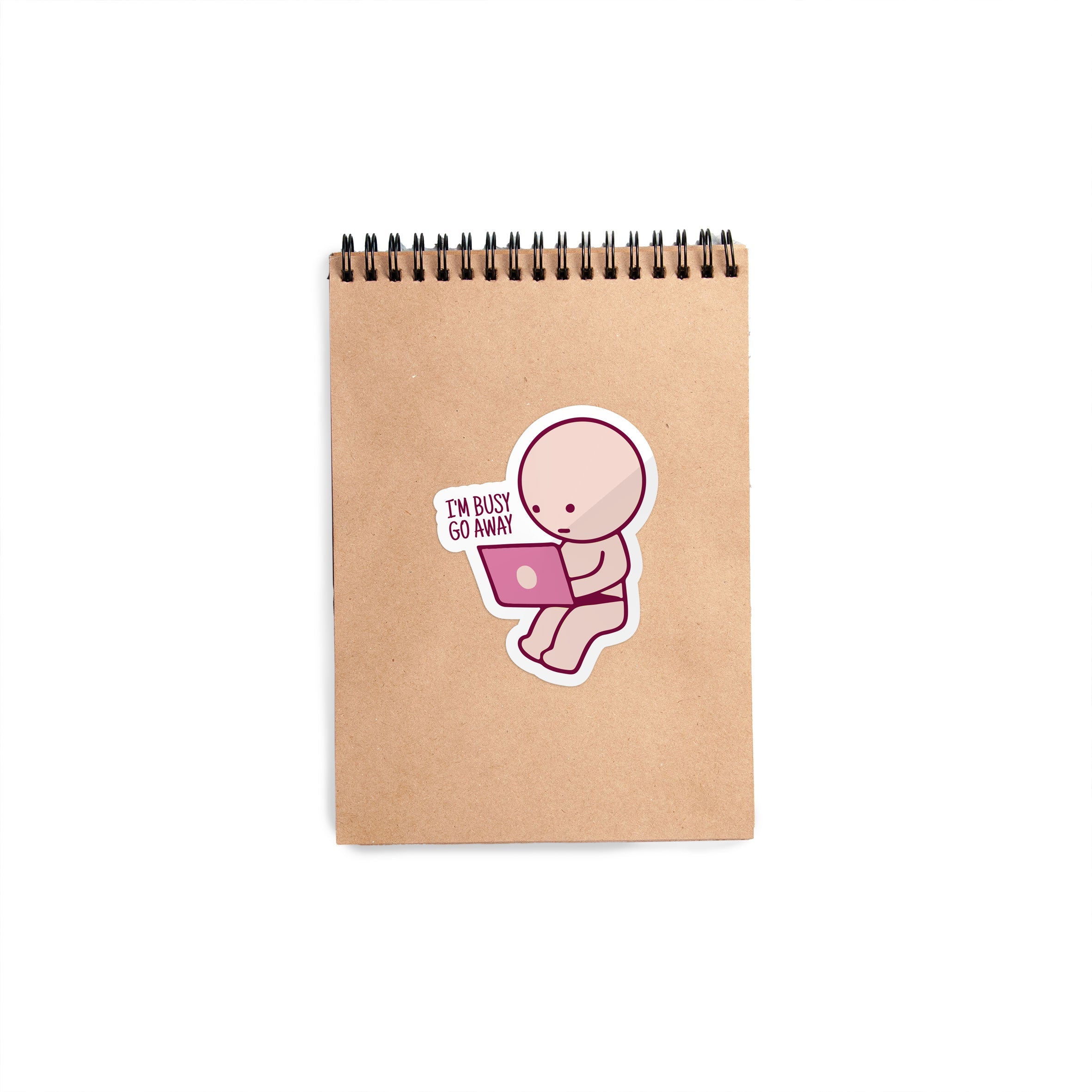 Busy Go Away (Pink)