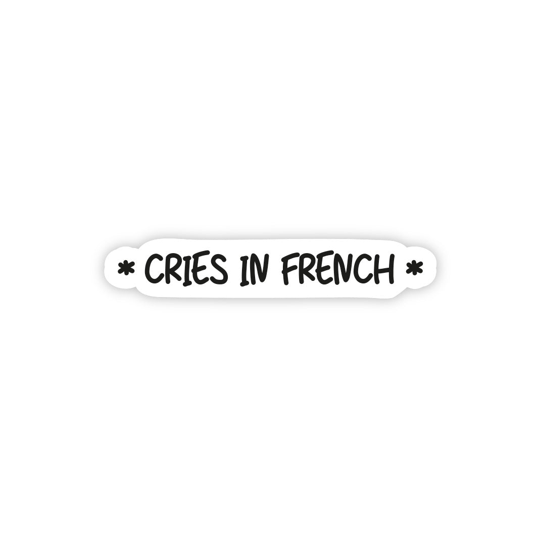 Cries In French