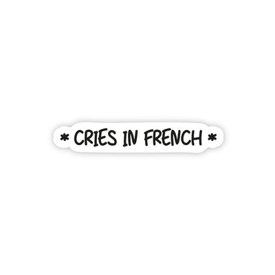 Cries In French