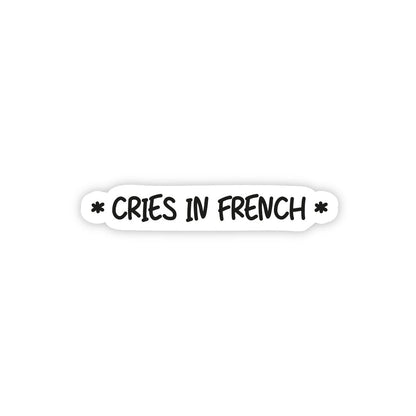 Cries In French