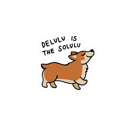 Delulu Is The Solulu
