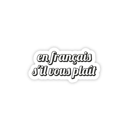 En Francais S'il Vous Plait 1