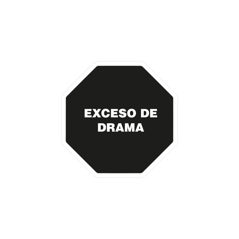 Exceso De Drama