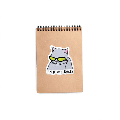 Fuck The Rules Cat