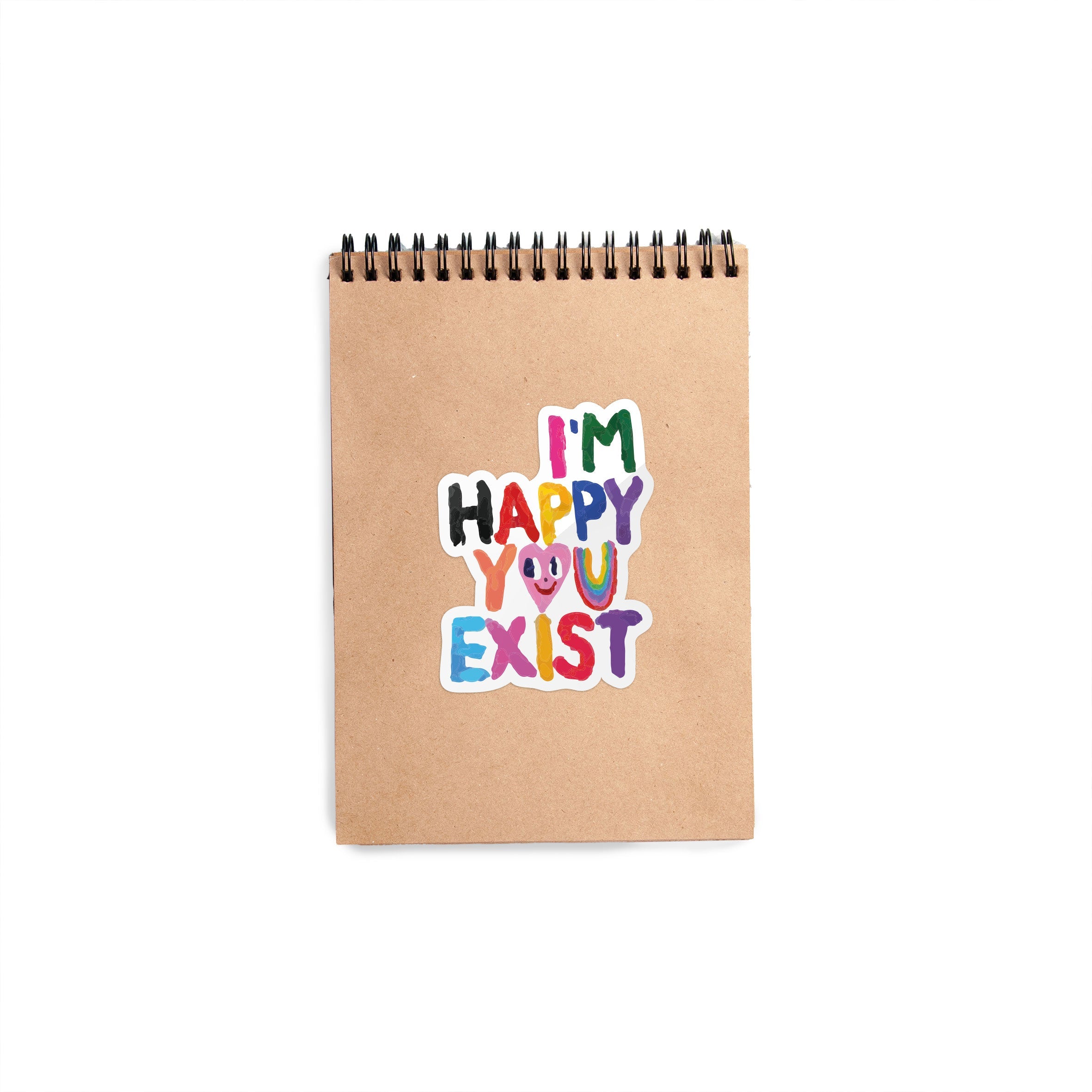Happy You Exist