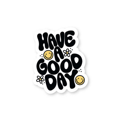 Have a Good Day