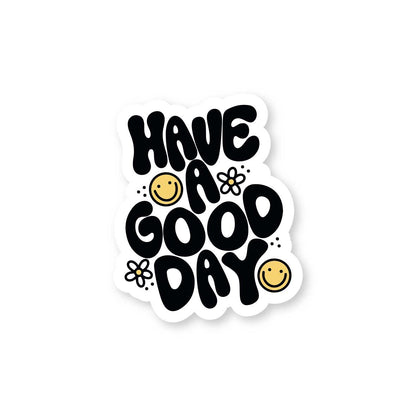 Have a Good Day