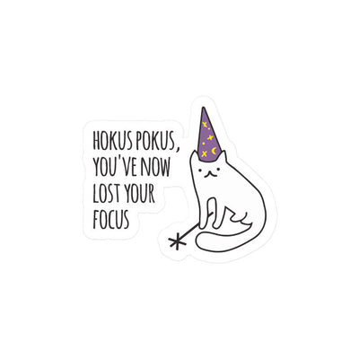 Hokus Pokus Lost Your Focus