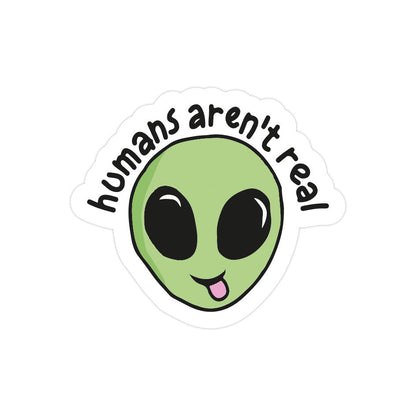 Humans Aren't Real
