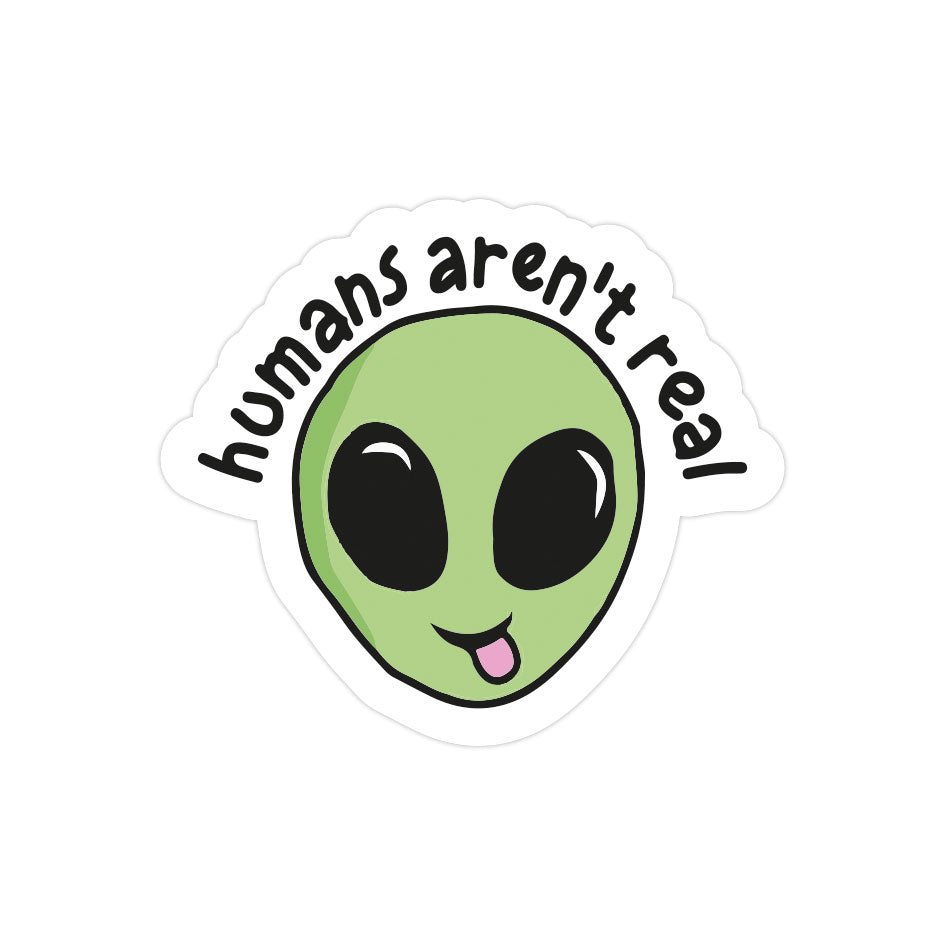 Humans Aren't Real