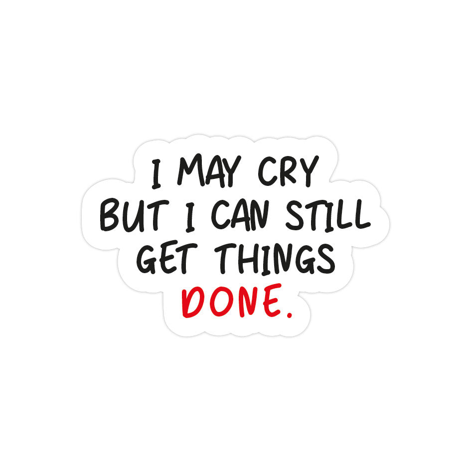 I Get Things Done