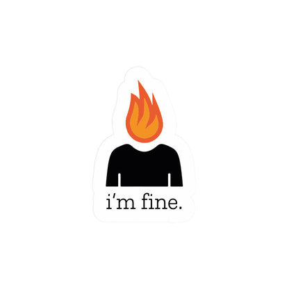 I'm Burning Fine