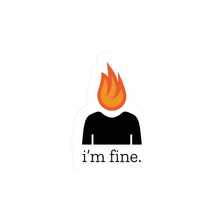 I'm Burning Fine