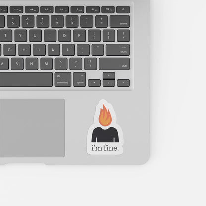 I'm Burning Fine