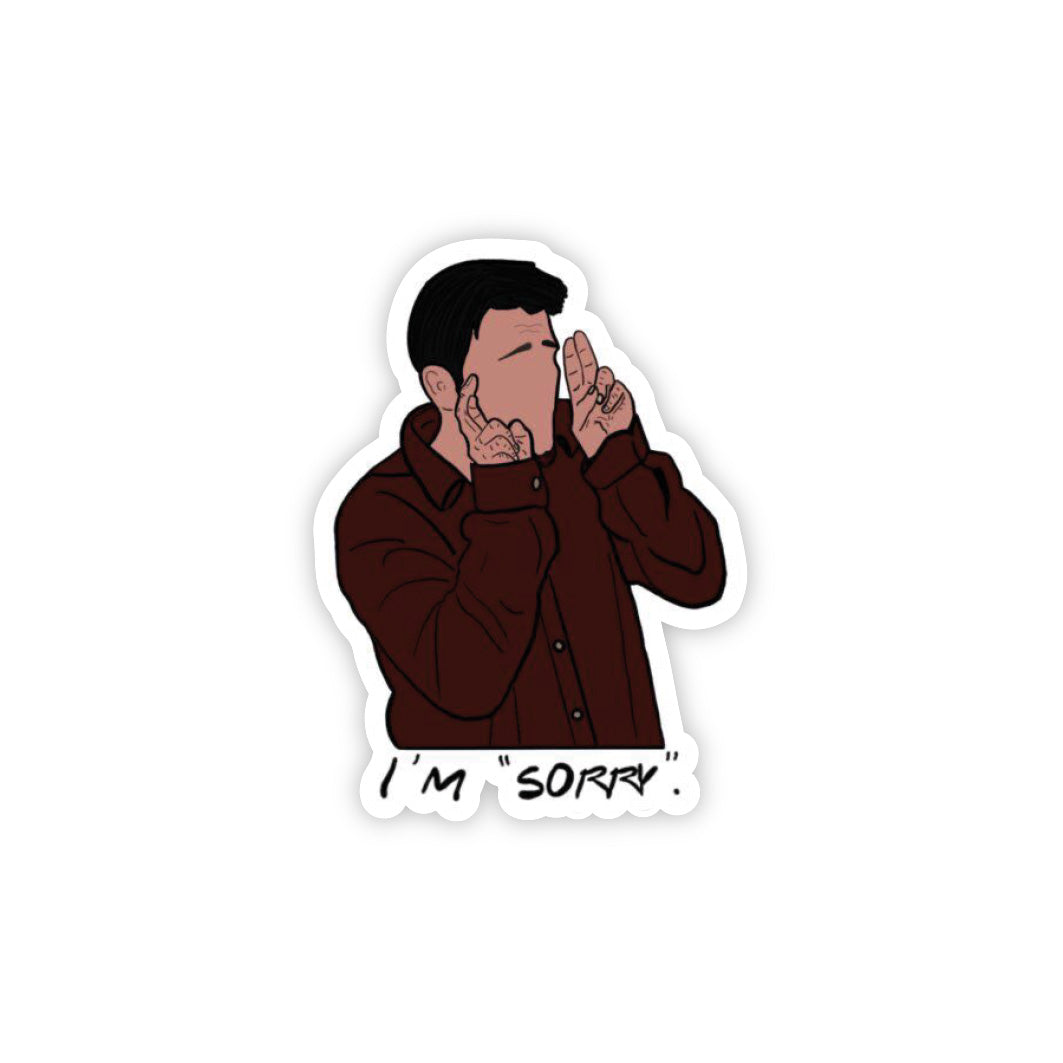 I'm Sorry