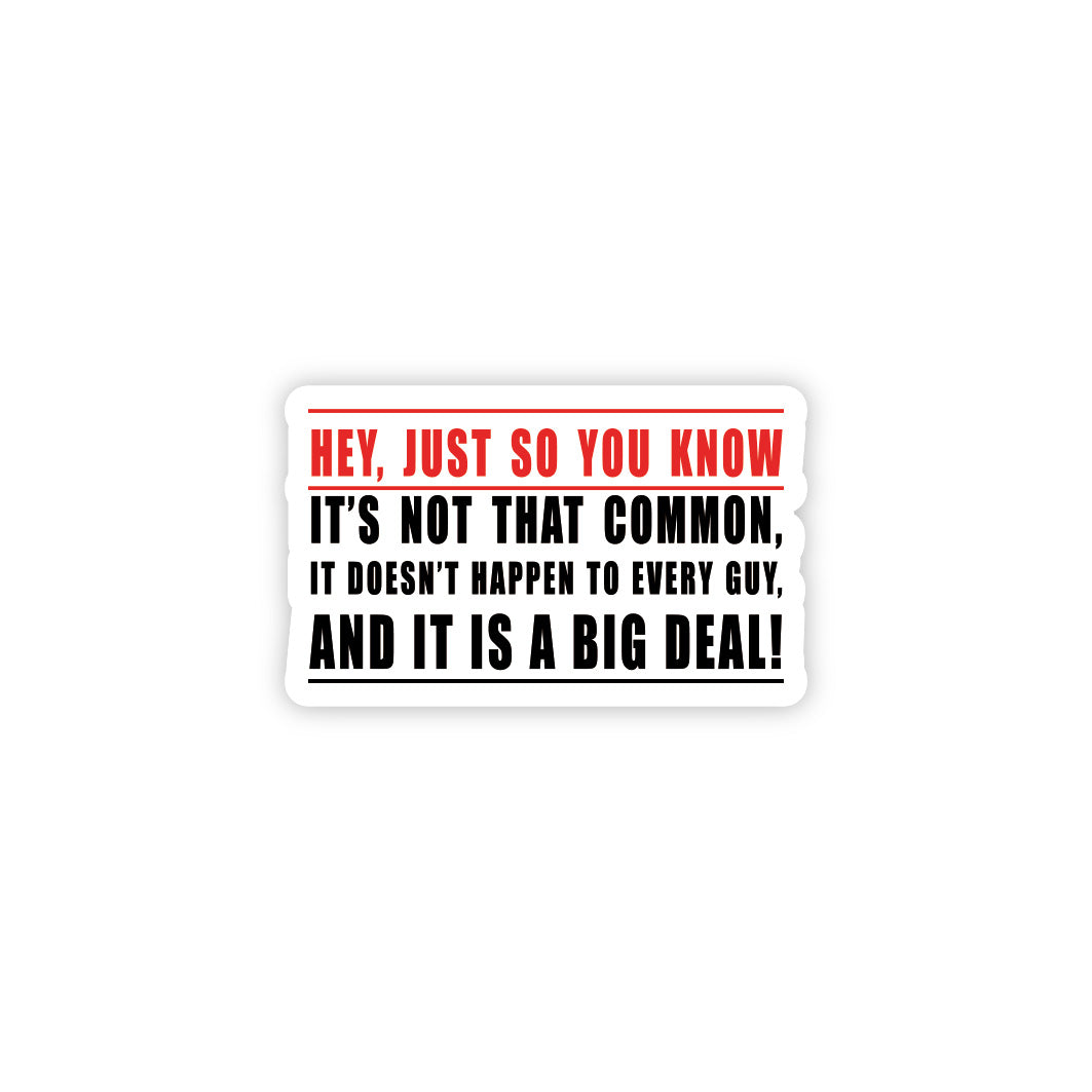 It Is A Big Deal