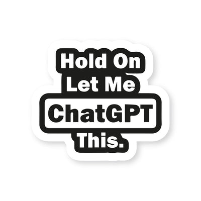 Let Me ChatGPT