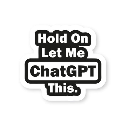 Let Me ChatGPT
