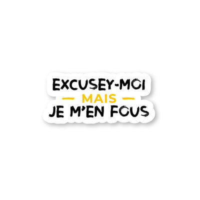 Mais Je M'en Fous