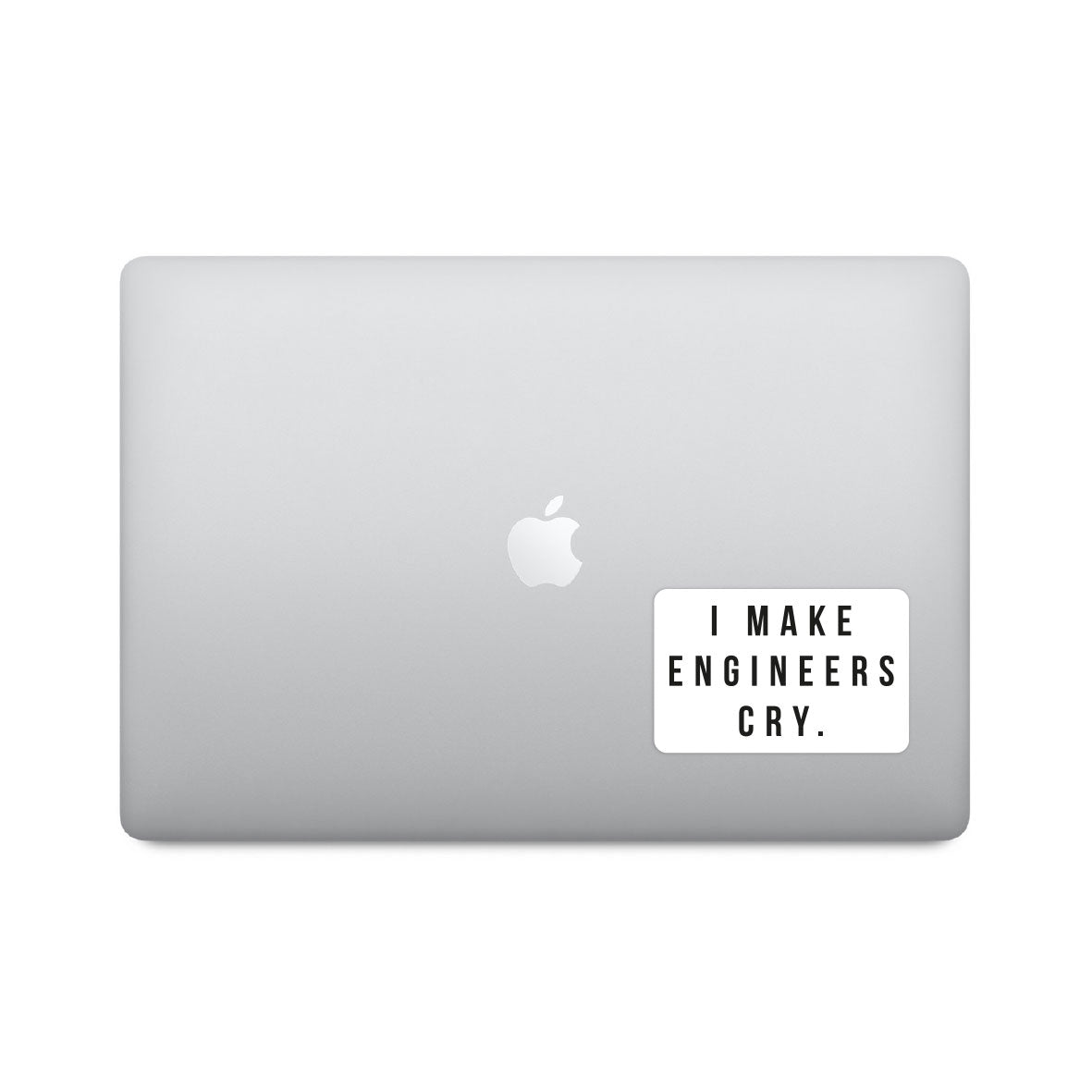 Make Engineers Cry