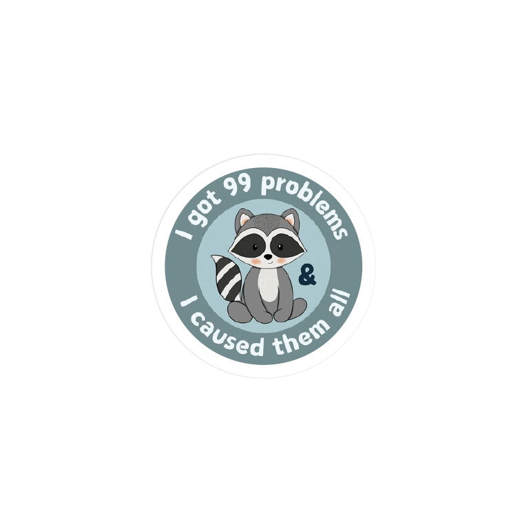 Raccoon 99 Problems