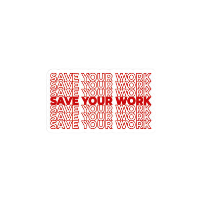 Save Your Work