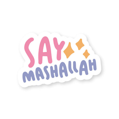 Say Mashallah