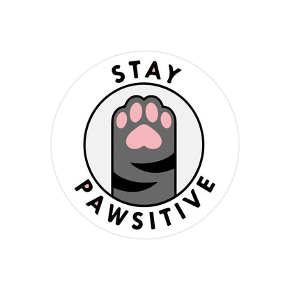 Stay Pawsitive