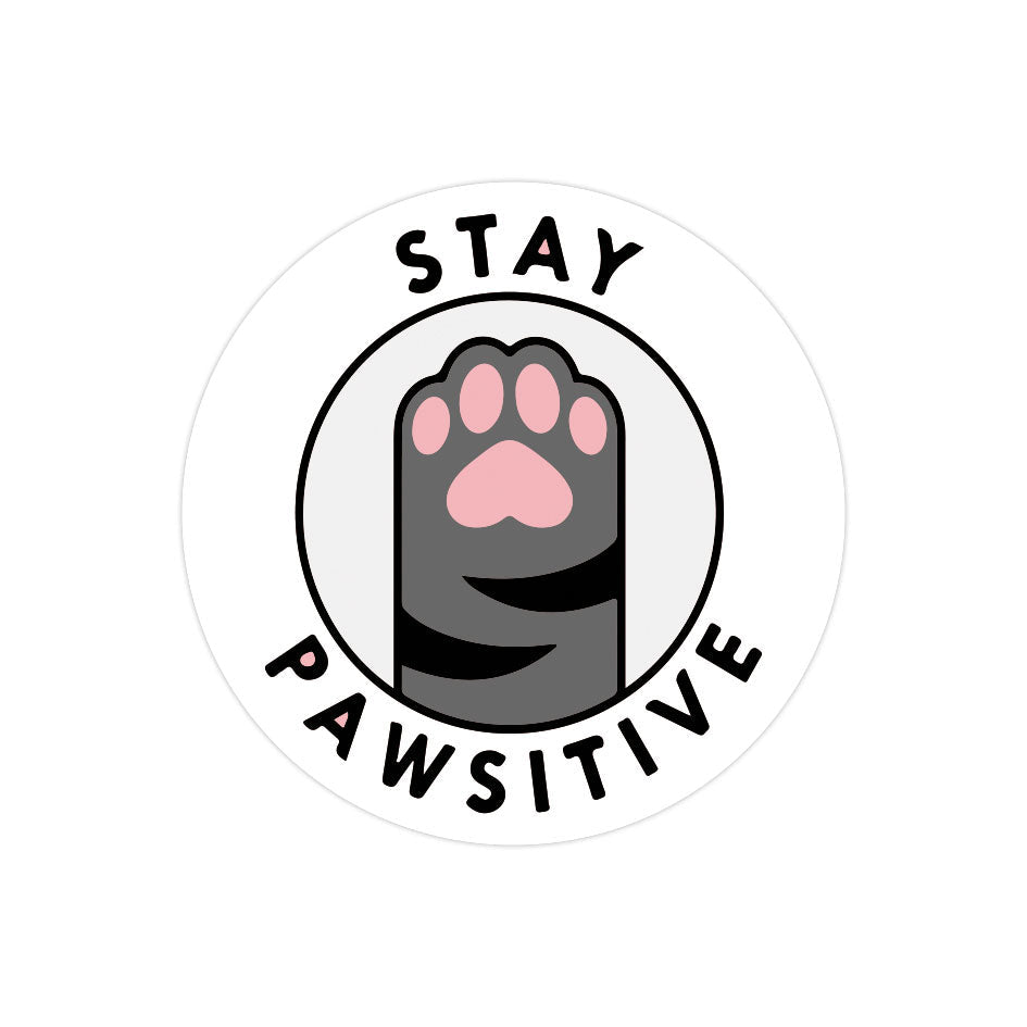 Stay Pawsitive