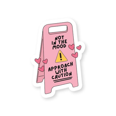 Warning Mood Sign
