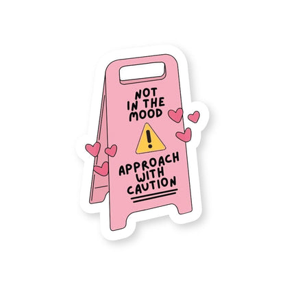 Warning Mood Sign