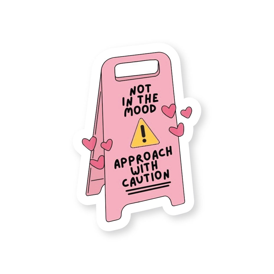 Warning Mood Sign