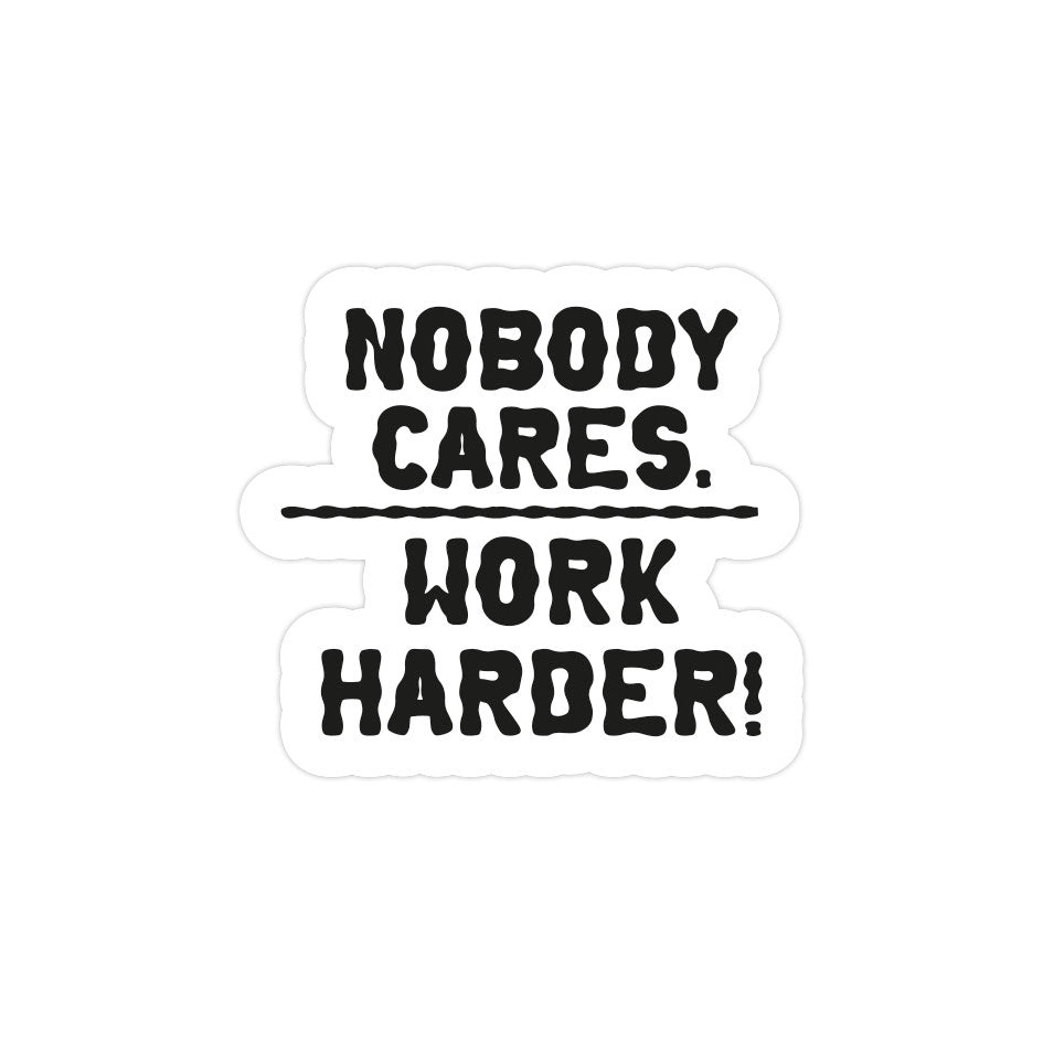 Work Harder