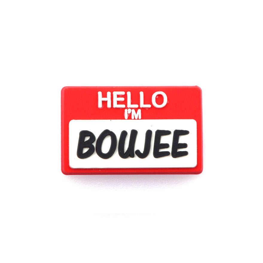 I'm Boujee