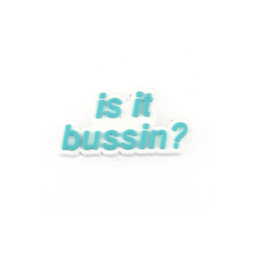 is it bussin